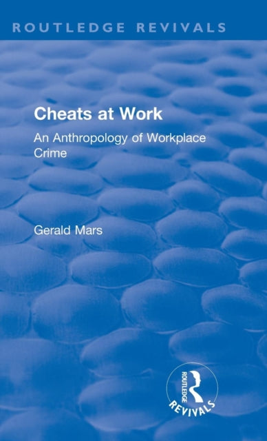 Book cover of: Cheats at Work. By: Gerald Mars