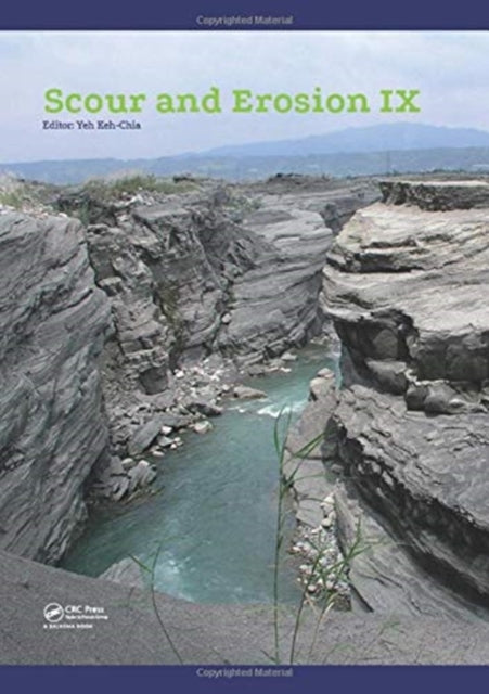Book cover of: Scour and Erosion IX. By: Yeh Keh-Chia