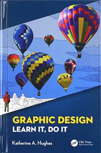 Book cover of: Graphic Design. By: Katherine A. Hughes