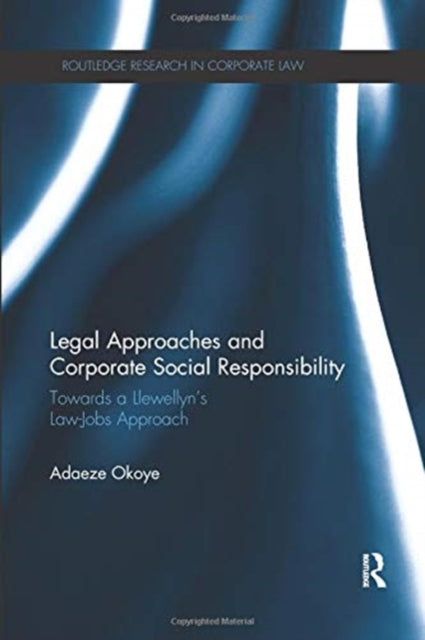 Book cover of: Legal Approaches and Corporate Social Responsibility. By: Adaeze Okoye