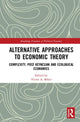 Book cover of: Alternative Approaches to Economic Theory. By: Víctor A. Beker