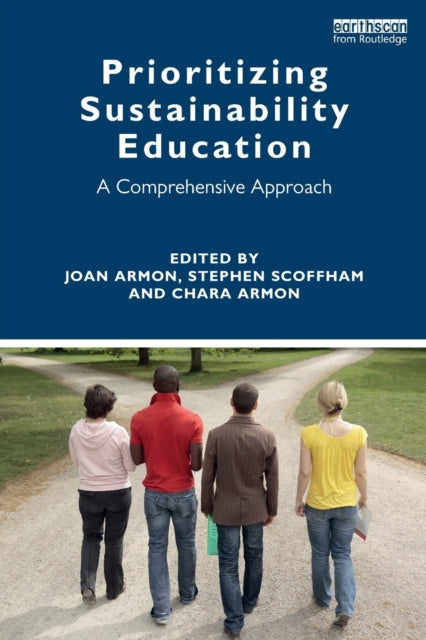 Book cover of: Prioritizing Sustainability Education. By: Joan Armon