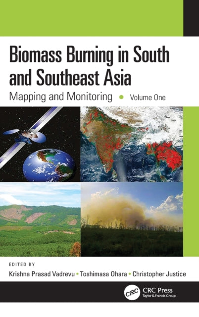 Book cover of: Biomass Burning in South and Southeast Asia. By: Krishna Prasad Vadrevu