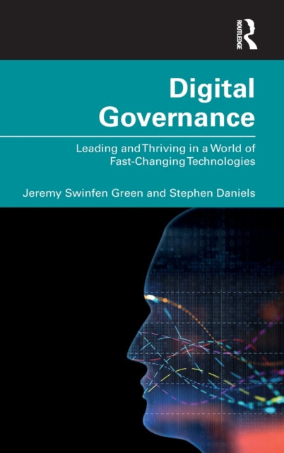 Book cover of: Digital Governance. By: Jeremy Swinfen Green