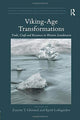 Book cover of: Viking-Age Transformations. By: Zanette T. Glørstad