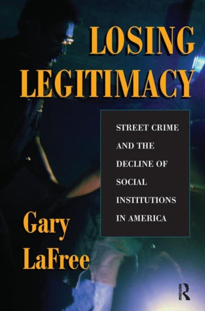 Book cover of: Losing Legitimacy