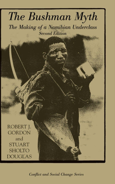 Book cover of: Bushman Myth