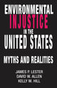 Book cover of: Environmental Injustice In The U.S.. By: James Lester