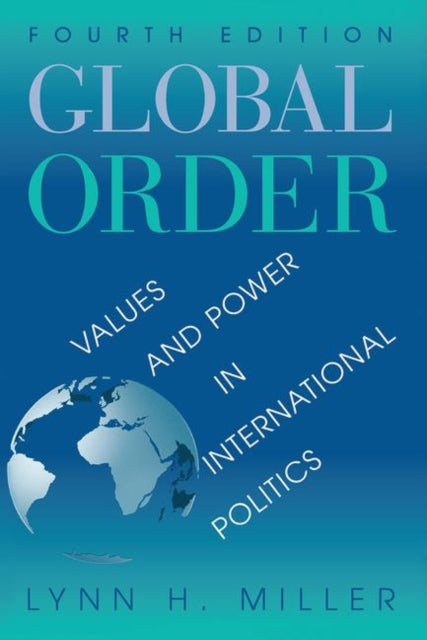 Book cover of: Global Order. By: Lynn H. Miller