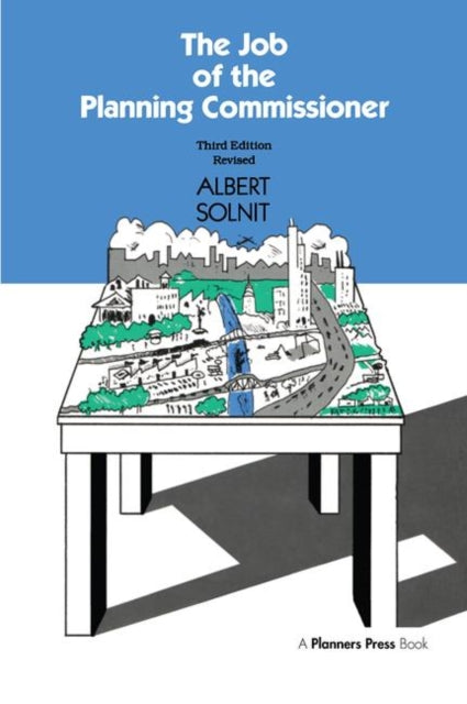Book cover of: Job of the Planning Commissioner
