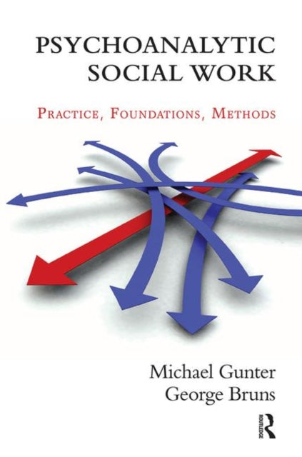 Book cover of: Psychoanalytic Social Work