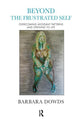 Book cover of: Beyond the Frustrated Self