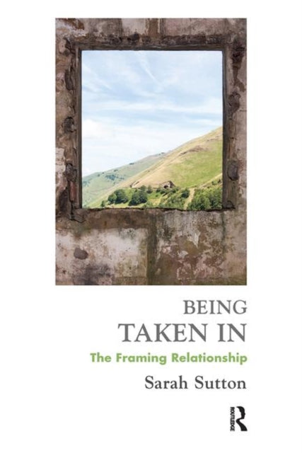 Book cover of: Being Taken In