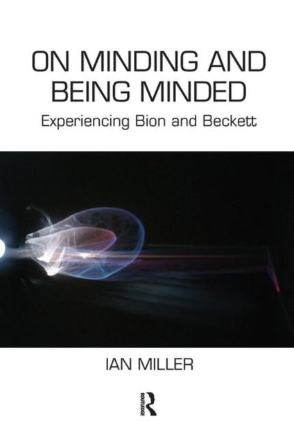 Book cover of: On Minding and Being Minded. By: Ian S. Miller