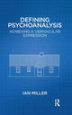 Book cover of: Defining Psychoanalysis