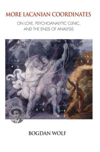 Book cover of: More Lacanian Coordinates