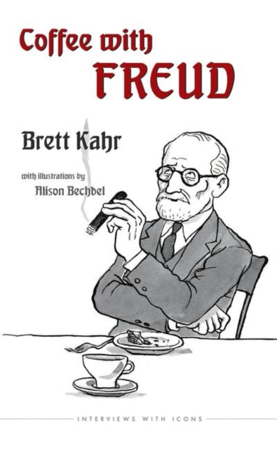Book cover of: Coffee with Freud. By: Brett Kahr