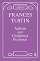 Book cover of: Autism and Childhood Psychosis