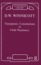 Book cover of: Therapeutic Consultations in Child Psychiatry. By: Donald W. Winnicott