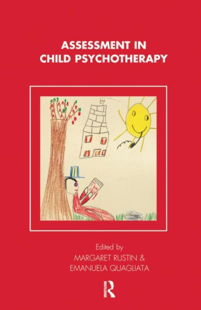 Book cover of: Assessment in Child Psychotherapy