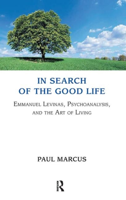 Book cover of: In Search of the Good Life