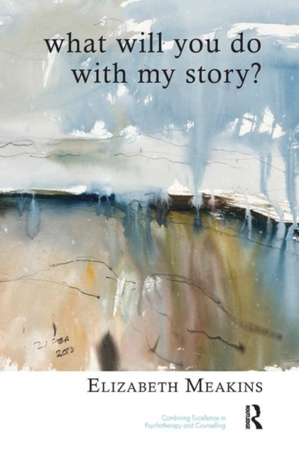 Book cover of: What Will You Do With My Story?