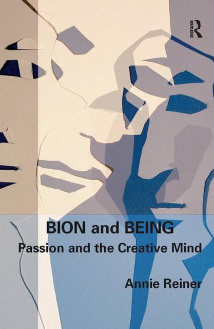 Book cover of: Bion and Being