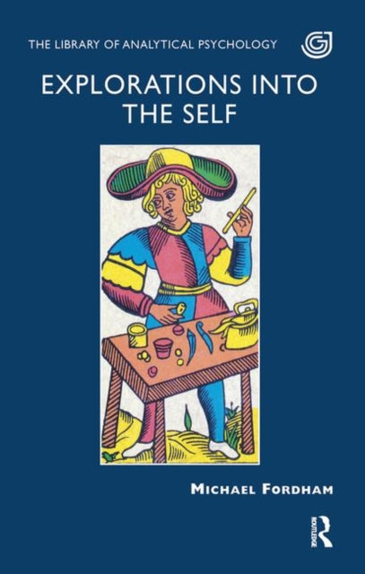 Book cover of: Explorations into the Self