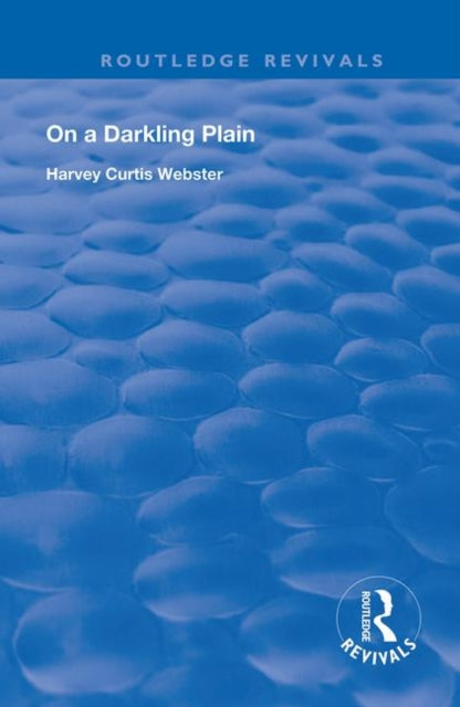 Book cover of: On a Darkling Plain. By: Harvey Curtis Webster