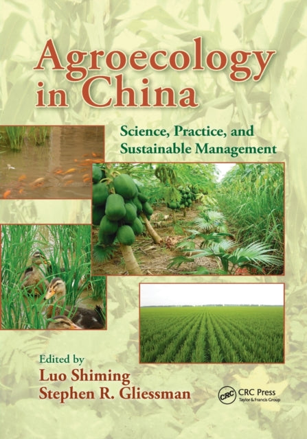 Book cover of: Agroecology in China. By: Luo Shiming
