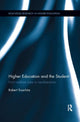 Book cover of: Higher Education and the Student. By: Robert Troschitz