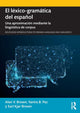 Book cover of: El lexico-gramatica del espanol. By: Alan V. Brown