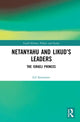 Book cover of: Netanyahu and Likud’s Leaders. By: Gil Samsonov