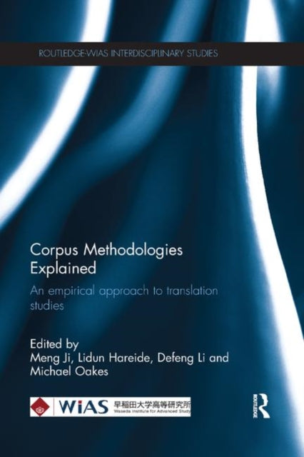 Book cover of: Corpus Methodologies Explained. By: Meng Ji
