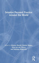 Book cover of: Solution Focused Practice Around the World. By: Kirsten Dierolf