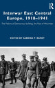 Book cover of: Interwar East Central Europe, 1918-1941. By: Sabrina P. Ramet