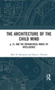 Book cover of: Architecture of the Child Mind. By: Marc H. Bornstein