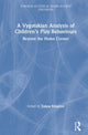 Book cover of: Vygotskian Analysis of Children's Play Behaviours. By: Zenna Kingdon