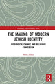Book cover of: Making of Modern Jewish Identity. By: Motti Inbari