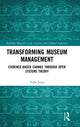 Book cover of: Transforming Museum Management. By: Yuha Jung
