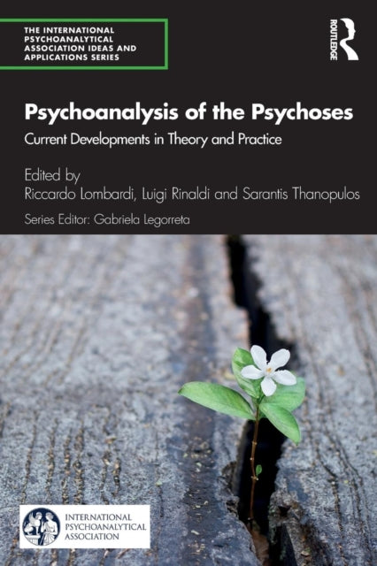 Book cover of: Psychoanalysis of the Psychoses. By: Riccardo Lombardi