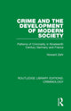 Book cover of: Crime and the Development of Modern Society