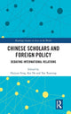 Book cover of: Chinese Scholars and Foreign Policy. By: Huiyun Feng