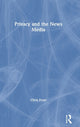 Book cover of: Privacy and the News Media. By: Chris Frost