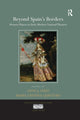 Book cover of: Beyond Spain's Borders. By: Anne J. Cruz