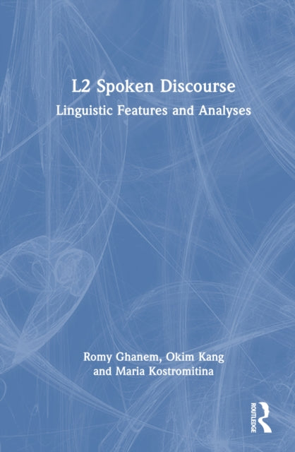 Book cover of: L2 Spoken Discourse. By: Romy Ghanem