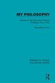 Book cover of: My Philosophy. By: Benedetto Croce