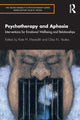 Book cover of: Psychotherapy and Aphasia. By: Kate H. Meredith