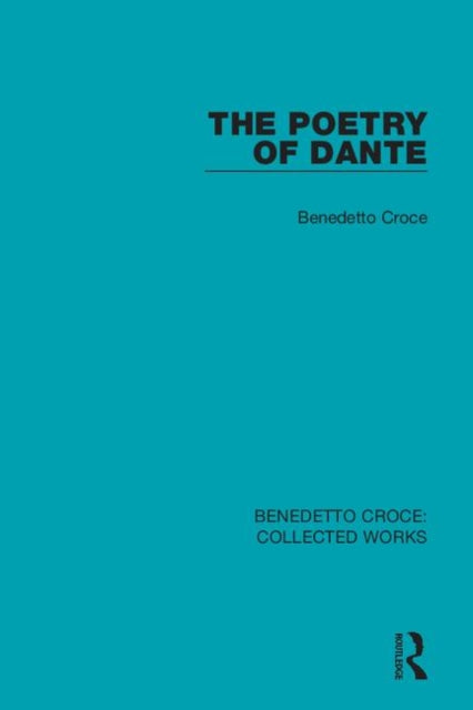 Book cover of: Poetry of Dante. By: Benedetto Croce