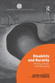 Book cover of: Disability and Rurality. By: Karen Soldatic